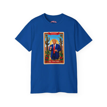 Camiseta unisex de algodón ultra fino con la tarjeta de lotería EL TRUMP 